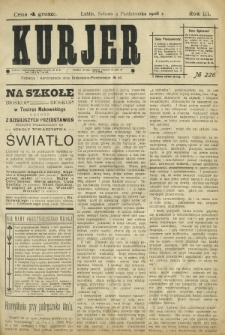 Kurjer / redaktor i wydawca Stanisław Korczak. - R. 3, nr 226 (3 października 1908)