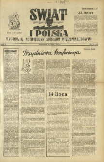 Świat i Polska : tygodnik poświęcony sprawom międzynarodowym R. 2, Nr 29 (1947)