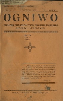 Ogniwo : okólnik organizacyjny Akcji Katolickiej Diecezji Lubelskiej R. 3, Nr 11 (listopad 1935)