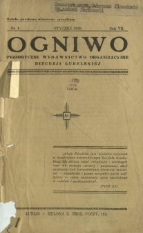 Ogniwo : periodyczne wydawnictwo organizacyjne Diecezji Lubelskiej R. 7, Nr 1 (styczeń 1939)