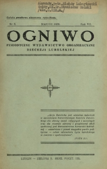 Ogniwo : periodyczne wydawnictwo organizacyjne Diecezji Lubelskiej R. 7, Nr 3 (marzec 1939)