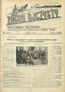 Zagon Ojczysty : organ Lubelskiej Izby Rolniczej poświęcony sprawom organizacji produkcji rolnej R. 3, Nr 4 (kwiecień 1946)