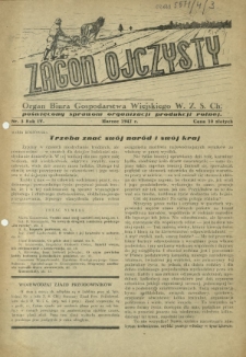 Zagon Ojczysty : organ Biura Gospodarstwa Wiejskiego W. Z. S. Ch : poświęcony sprawom organizacji produkcji rolnej R. 4, Nr 3 (marzec 1947)