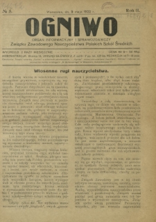 Ogniwo : organ informacyjny i sprawozdawczy Związku Zawodowego Nauczycielstwa Polskich Szkół Średnich R. 2, Nr 8 (9 maja 1922)