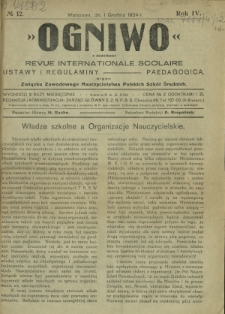 Ogniwo : organ informacyjny i sprawozdawczy Związku Zawodowego Nauczycielstwa Polskich Szkół Średnich R. 4, Nr 12 (1 grudnia 1924)