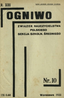 Ogniwo : organ Sekcji Szkolnictwa Średniego Związku Nauczycielstwa Polskiego R. 13, Nr 10 (31 maja 1933)