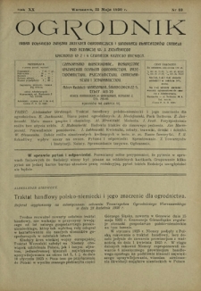 Ogrodnik : organ Polskiego Związku Zrzeszeń Ogrodniczych i Syndykatu Plantatorów Chmielu. R. 20, nr 10 (22 maja 1930)