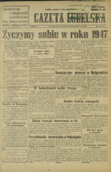Gazeta Lubelska : niezależne pismo demokratyczne. R. 3, Nr 2=670 (2 stycznia 1947)