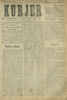 Kurjer / redaktor i wydawca Stanisław Korczak. - R. 3, nr 282 (8 grudnia 1908)