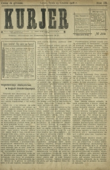 Kurjer / redaktor i wydawca Stanisław Korczak. - R. 3, nr 294 (23 grudnia 1908)