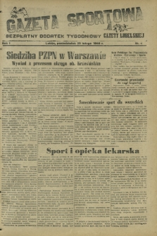 Gazeta Sportowa : bezpłatny dodatek tygodniowy Gazety Lubelskiej. Nr 4 (25 lutego 1946)