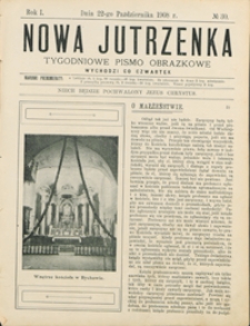 Nowa Jutrzenka : tygodniowe pismo obrazkowe R. 1, nr 30 (22 paźdz. 1908)