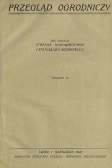 Przegląd Ogrodniczy : organ Małopolskiego Tow. Ogrodniczego we Lwowie. Spis rzeczy R. 9 (1926)