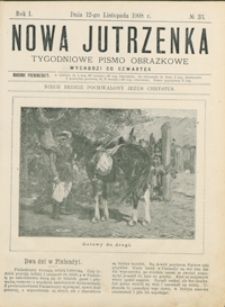 Nowa Jutrzenka : tygodniowe pismo obrazkowe R. 1, nr 33 (12 list. 1908)
