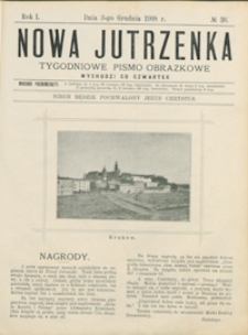 Nowa Jutrzenka : tygodniowe pismo obrazkowe R. 1, nr 36 ( grudz. 1908)