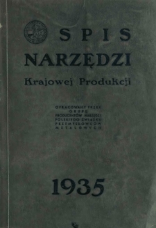 Spis Narzędzi Krajowej Produkcji. R. 1935