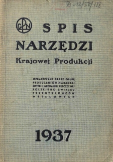 Spis Narzędzi Krajowej Produkcji. R. 1937