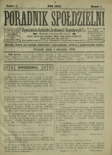 Poradnik Spółdzielni : organ Związku Spółdzielni Zarobkowych i Gospodarczych. 1924, nr 1 (1 stycznia)
