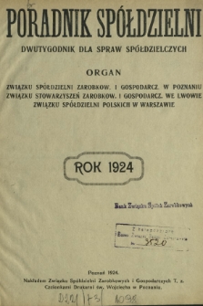 Poradnik Spółdzielni : dwutygodnik dla spraw spółdzielczych. Spis rzeczy Rok 1924