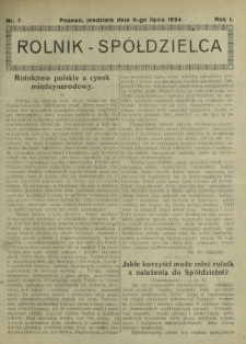 Rolnik - Spółdzielca. R. 1, nr 7 (6 lipca 1924)