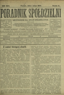 Poradnik Spółdzielni : dwutygodnik dla spraw spółdzielczych. 1924, nr 8 (1 maja)