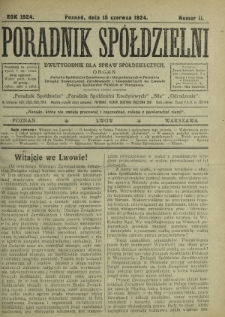 Poradnik Spółdzielni : dwutygodnik dla spraw spółdzielczych. 1924, nr 11 (15 czerwca)