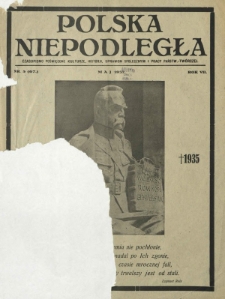 Polska Niepodległa : czasopismo poświęcone kulturze, historii, sprawom społecznym i pracy państw.-twórczej R. 7, Nr 5(67) (maj 1937)