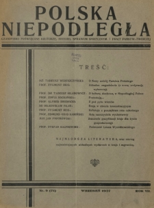 Polska Niepodległa : czasopismo poświęcone kulturze, historii, sprawom społecznym i pracy państw.-twórczej R. 7, Nr 9(71) (wrzesień 1937)