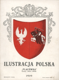 Ilustracja Polska Placówka Z. 8 (1919)