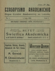 Czasopismo Akademickie : organ Czytelni Akademickiej we Lwowie R. 1, Nr 1 (luty 1922)