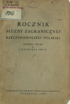 Rocznik Służby Zagranicznej Rzeczypospolitej Polskiej według stanu na 1 kwietnia 1933