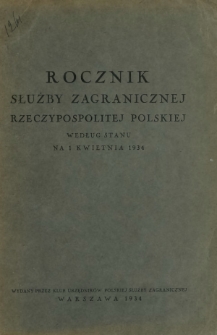 Rocznik Służby Zagranicznej Rzeczypospolitej Polskiej według stanu na 1 kwietnia 1934
