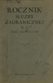 Rocznik Służby Zagranicznej Rzeczypospolitej Polskiej według stanu na 1 kwietnia 1935