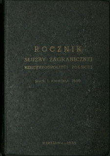 Rocznik Służby Zagranicznej Rzeczypospolitej Polskiej według stanu na 1 kwietnia 1938