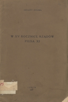 W XV rocznicę rządów Piusa XI
