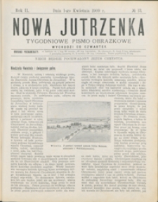 Nowa Jutrzenka : tygodniowe pismo obrazkowe R. 2, nr 13 (1 kwiec.1909)