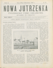 Nowa Jutrzenka : tygodniowe pismo obrazkowe R. 2, nr 17 (29 kwiec. 1909)