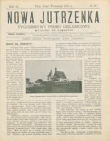 Nowa Jutrzenka : tygodniowe pismo obrazkowe R. 2, nr 37 (16 wrzes. 1909)