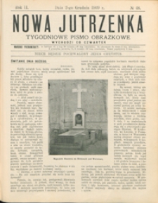 Nowa Jutrzenka : tygodniowe pismo obrazkowe R. 2, nr 48 (2 grudz. 1909)