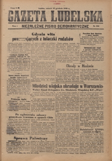 Gazeta Lubelska : niezależne pismo demokratyczne. R. 1, nr 297 (17 grudnia 1945)