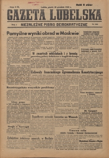 Gazeta Lubelska : niezależne pismo demokratyczne. R. 1, nr 306 (28 grudnia 1945)