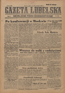 Gazeta Lubelska : niezależne pismo demokratyczne. R. 1, nr 308 (30 grudnia 1945)