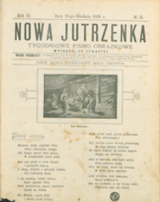 Nowa Jutrzenka : tygodniowe pismo obrazkowe R. 2, nr 51 (23 grudz. 1909)