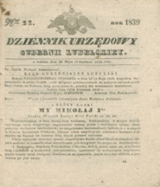 Dziennik Urzędowy Gubernii Lubelskiey 1839, Nr 22 (20 maj/1 czerw.)