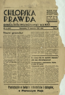 Chłopska Prawda : gazeta ludu pracującego na roli. R. 12, nr 6=257 (21 kwietnia 1935)
