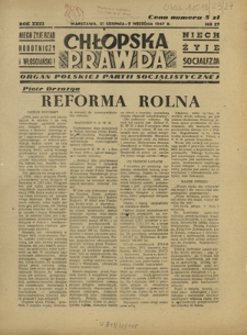 Chłopska Prawda : organ Polskiej Partii Socjalistycznej. R. 23, nr 27 (31 sierpnia-7 września 1947)
