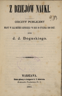 Z dziejów nauki odczyt publiczny miany w sali Resursy Kupieckiej w dniu 29 stycznia 1880 roku