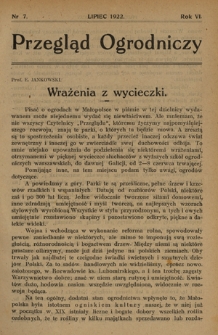 Przegląd Ogrodniczy / Małopolskie Tow. Ogrodnicze ; red. odp. S. Makowiecki. R. 6, Nr 7 (lipiec 1922)