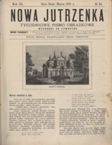 Nowa Jutrzenka : tygodniowe pismo obrazkowe R. 3, Nr 13 (31 marz. 1910)
