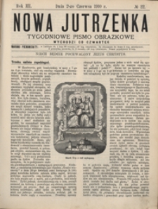 Nowa Jutrzenka : tygodniowe pismo obrazkowe R. 3, Nr 22 (2 czerw. 1910)